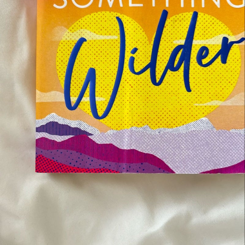 Something Wilder