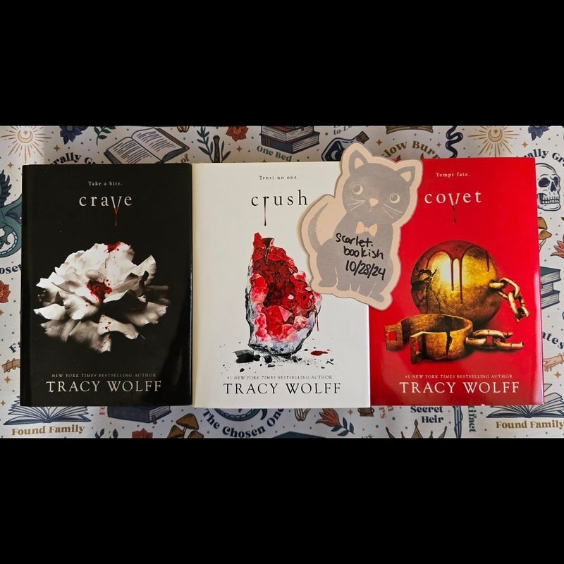 Crave, Crush, and Covet