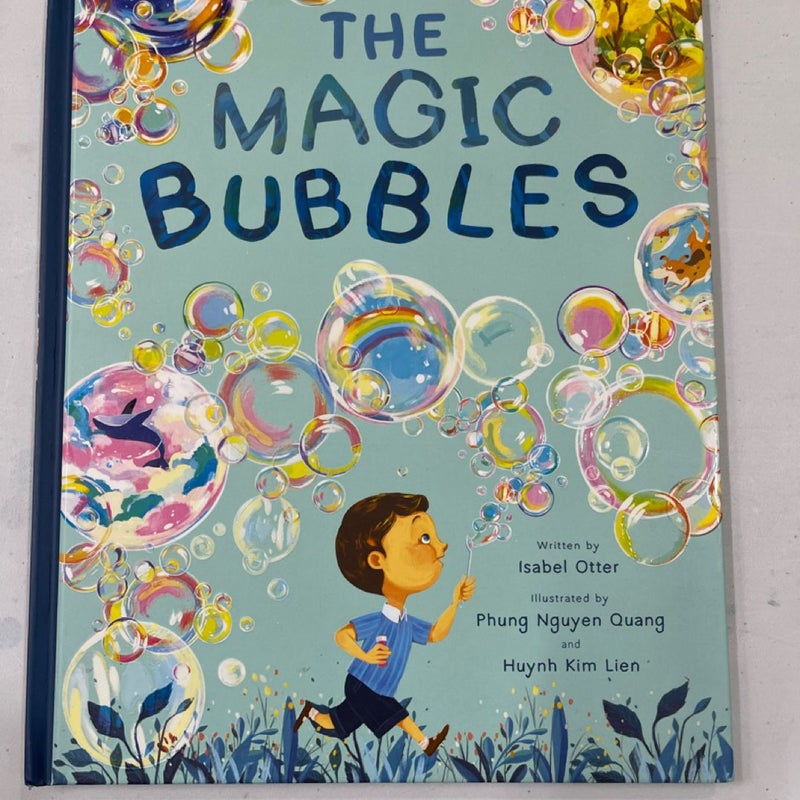 The Magic Bubbles by Isabel Otter Hardcover 