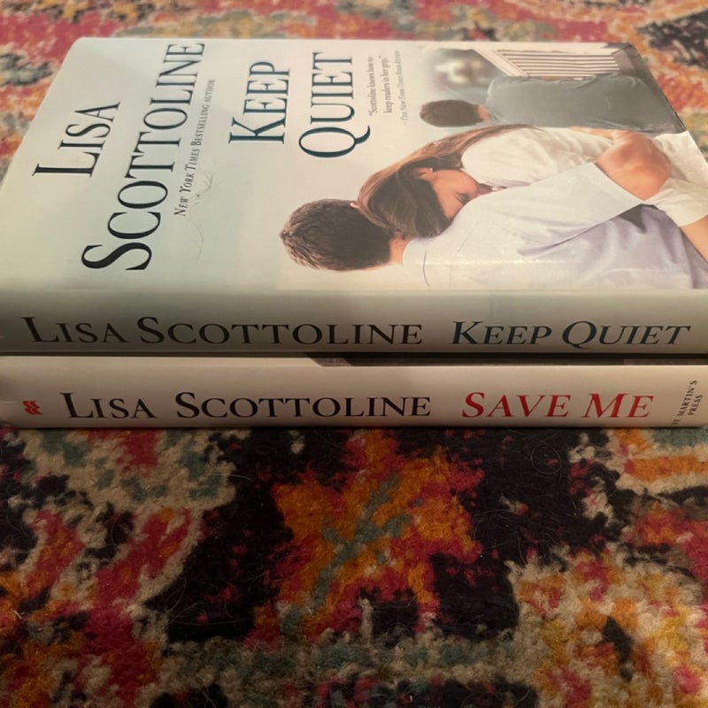 Lisa Scottoline - lot of 2 HC Books: Save Me, Keep Quiet VG