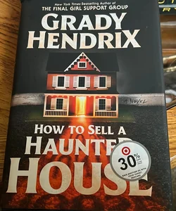 How to Sell a Haunted House