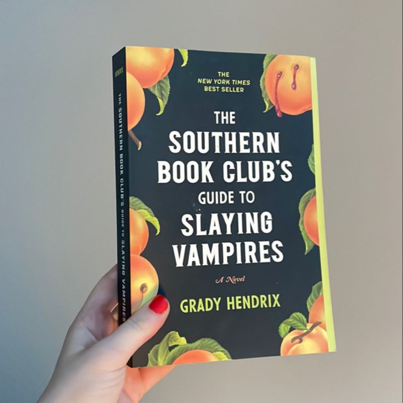 The Southern Book Club's Guide to Slaying Vampires