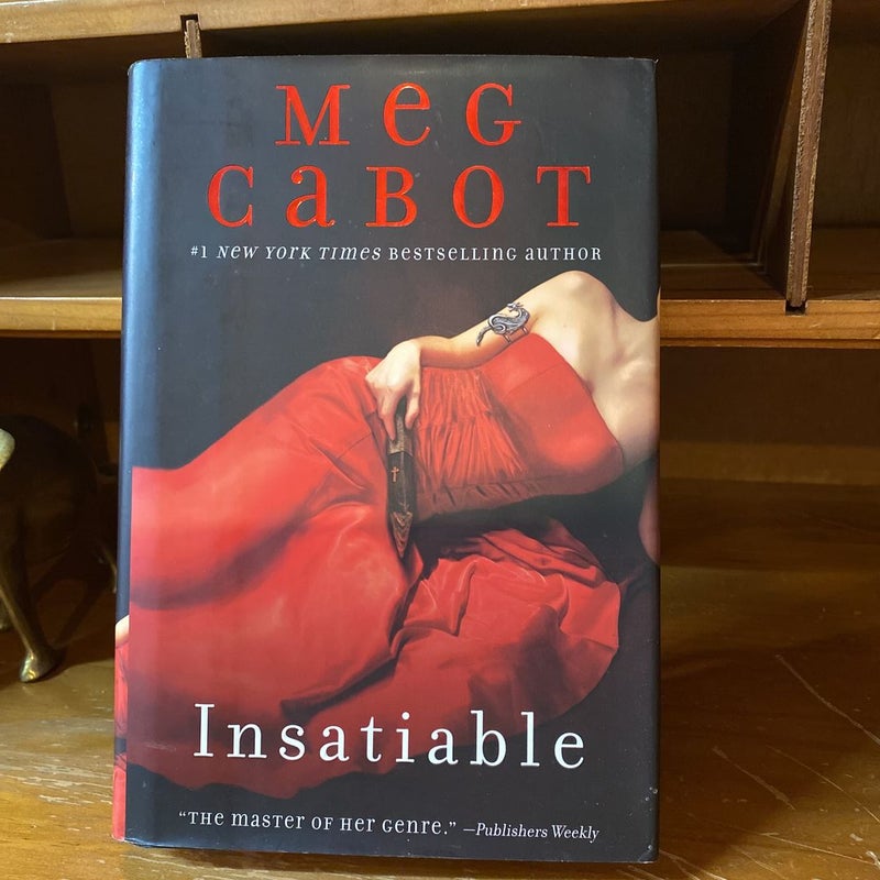Insatiable