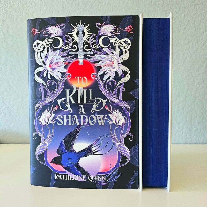 NEW To Kill A Shadow SIGNED by Katherine Quinn FIRST Edition Owlcrate