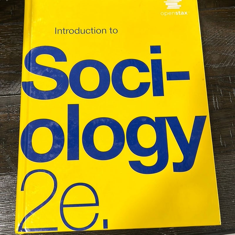 Introduction to Sociology 2e