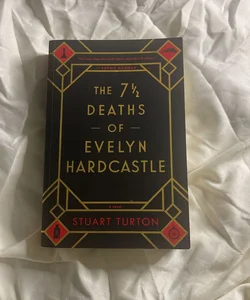 The 7½ Deaths of Evelyn Hardcastle