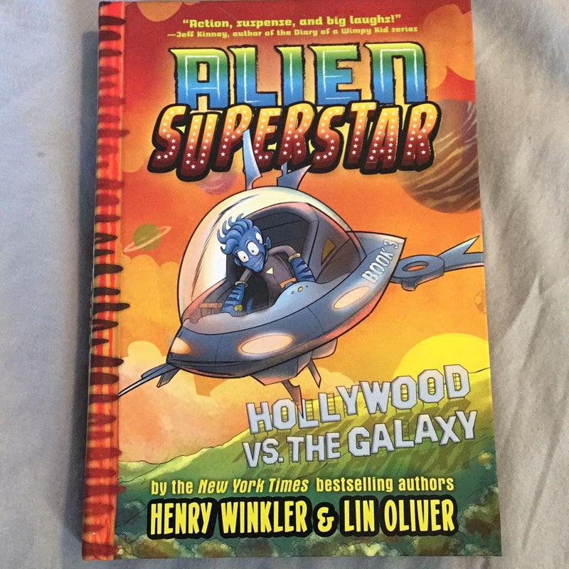 Hollywood vs. the Galaxy (Alien Superstar #3)