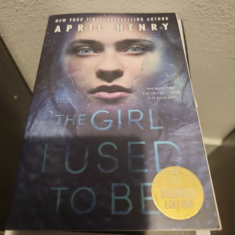 The Girl I Used to Be signed edition 