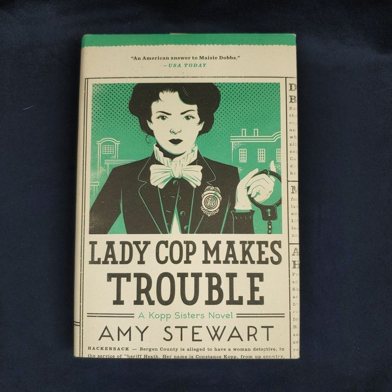 Lady Cop Makes Trouble (First ed)