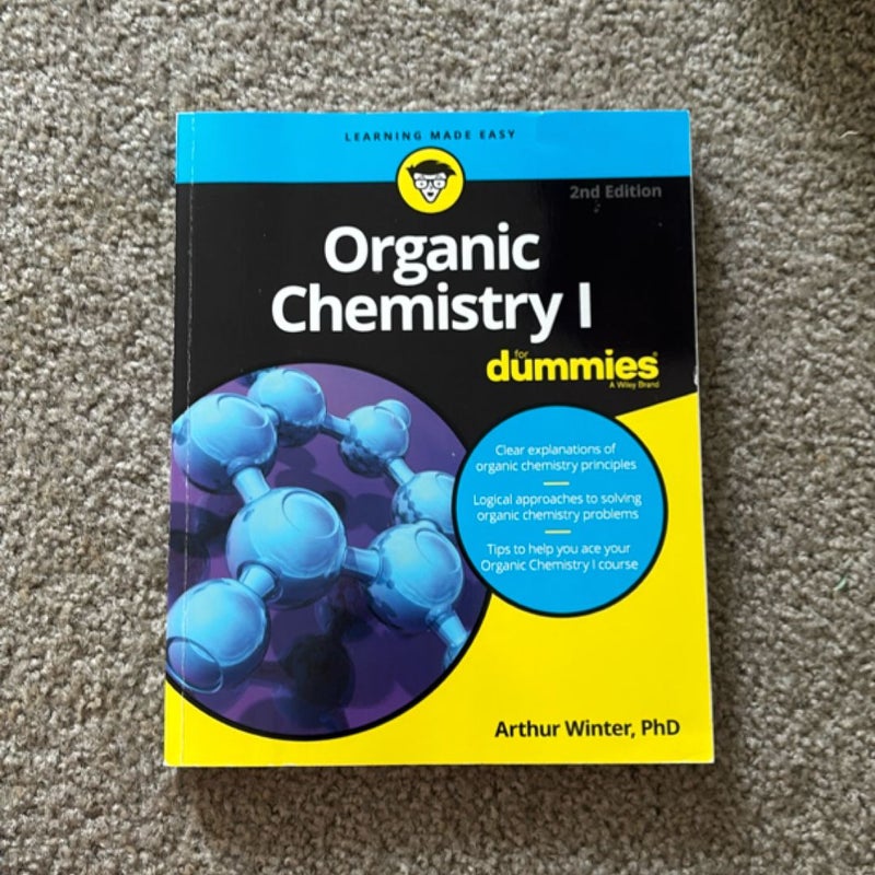 Organic Chemistry I for Dummies
