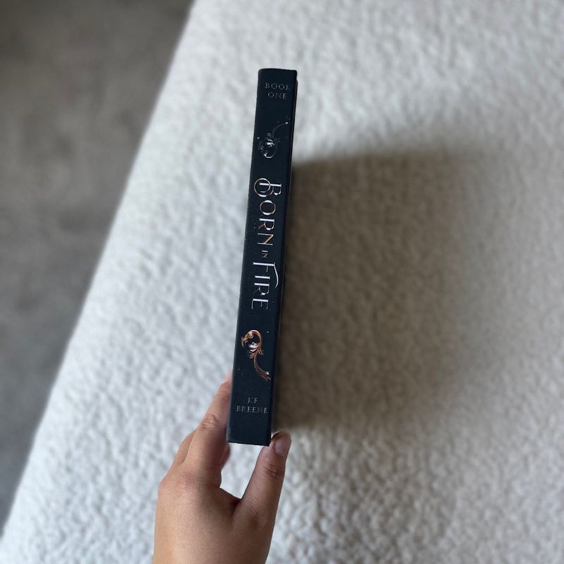 Born in Fire (signed)