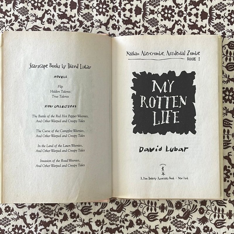 My Rotten Life (Nathan Abercrombie, Accidental Zombie 1) by David Lubar