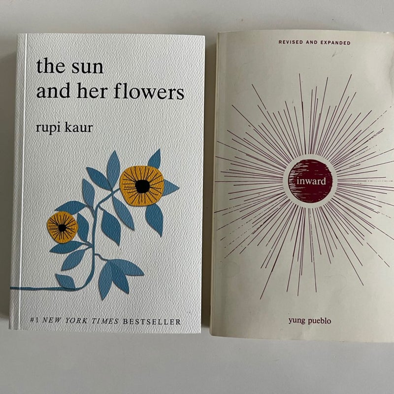 The Sun and Her Flowers & Inward