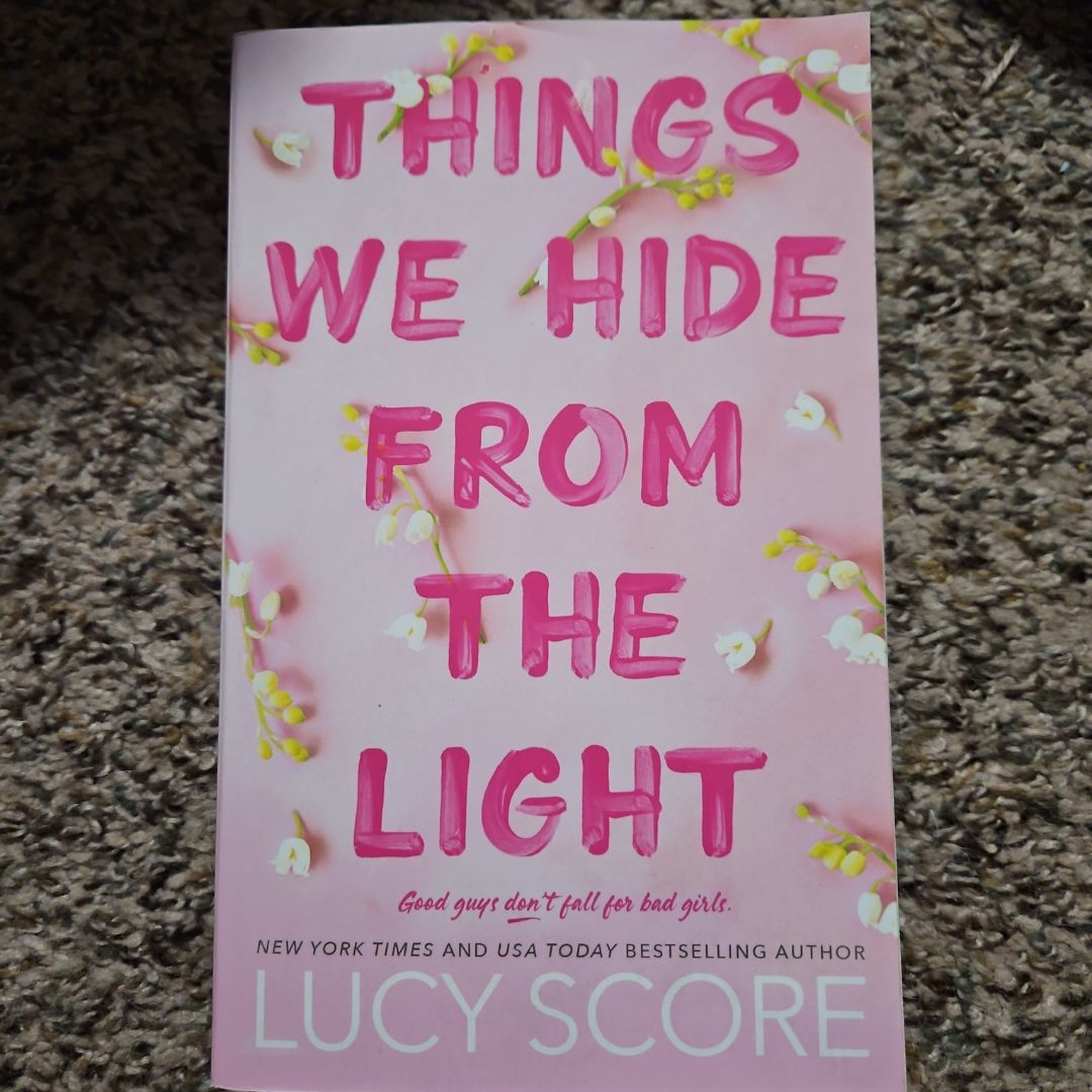 Things We Hide from the Light