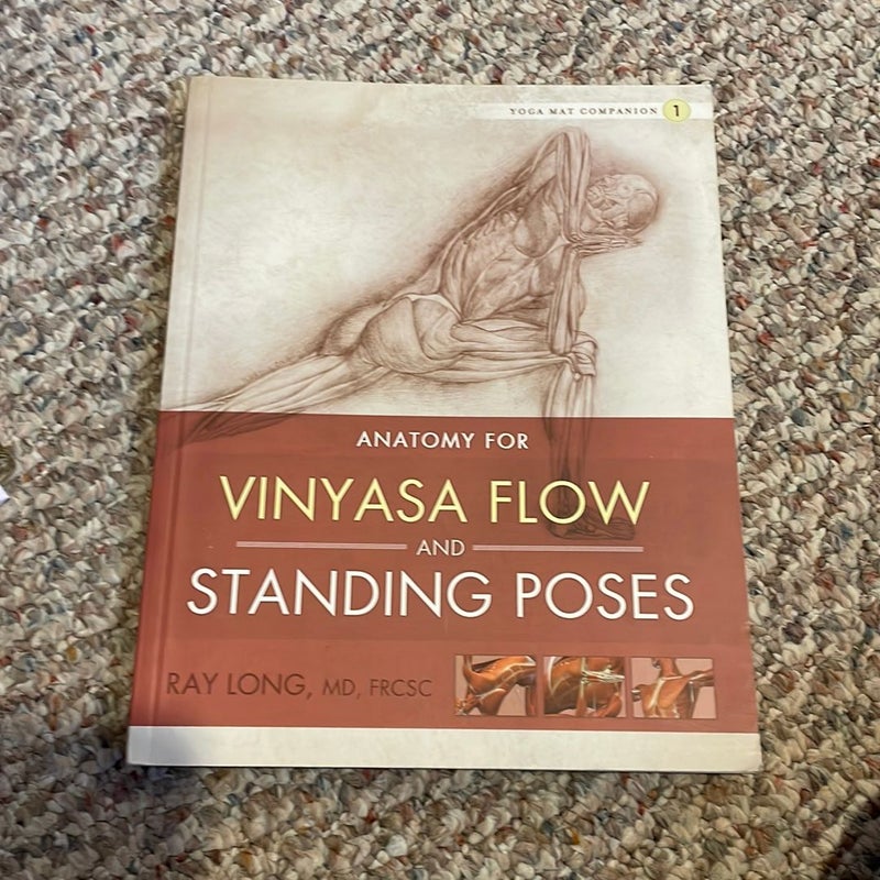 Vinyasa Flow and Standing Poses