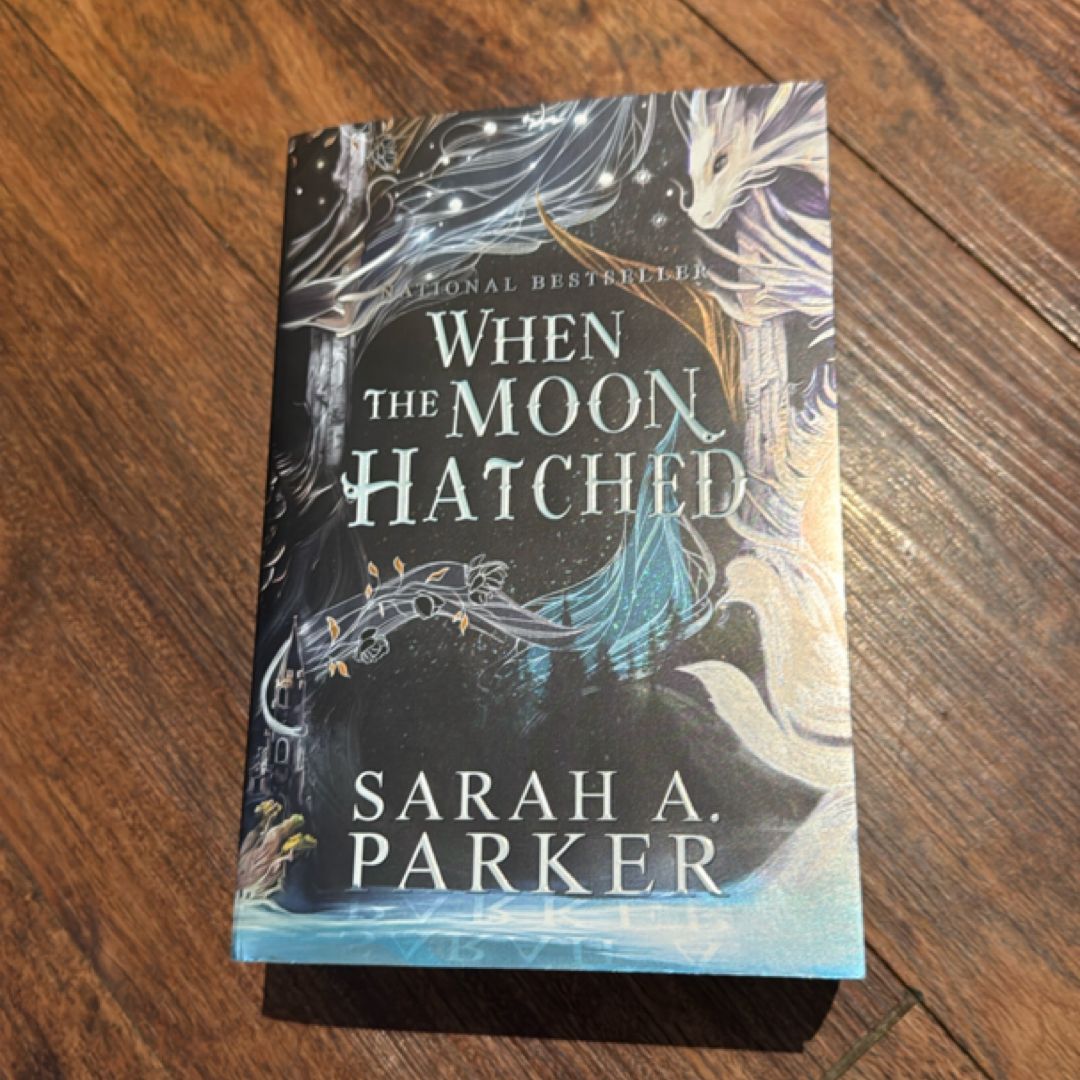 When the Moon Hatched