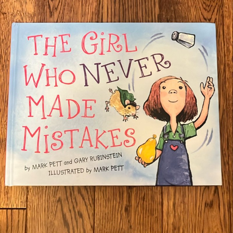 The Girl Who Never Made Mistakes by Mark Pett; Gary Rubinstein, Hardcover | Pangobooks