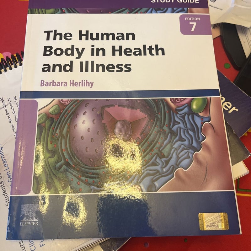 Study Guide for the Human Body in Health and Illness by Barbara Herlihy