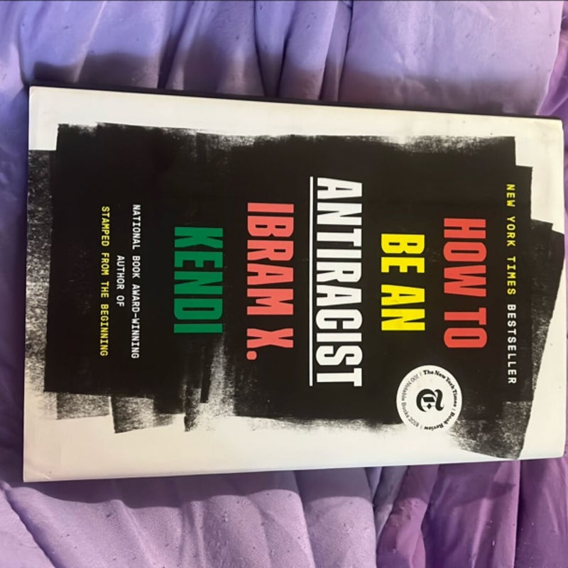 How to Be an Antiracist
