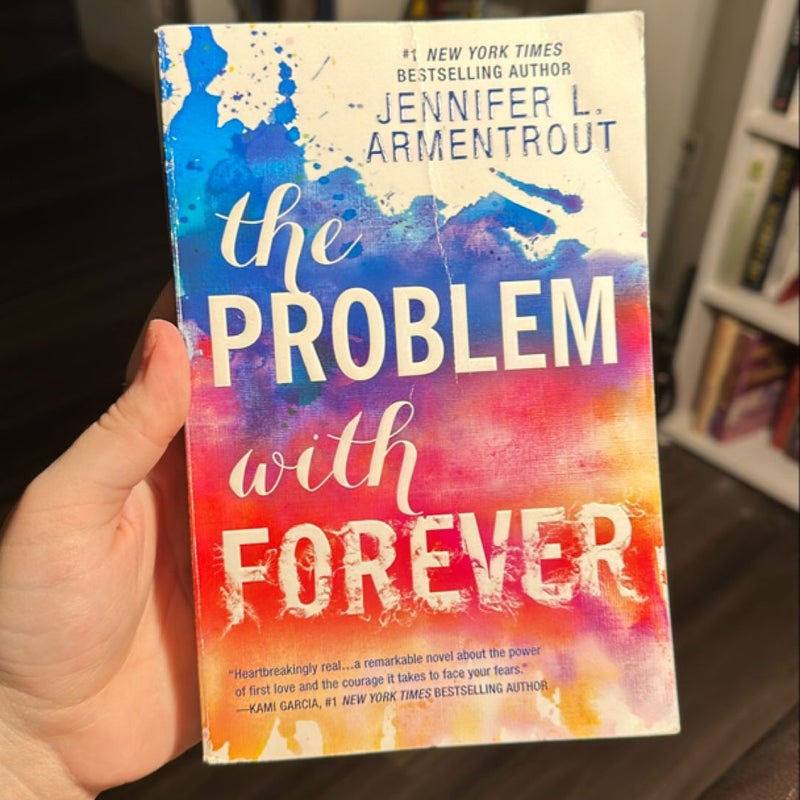 The Problem with Forever