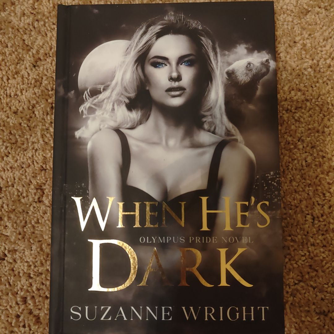 When He's Dark - Signed Special Edition 