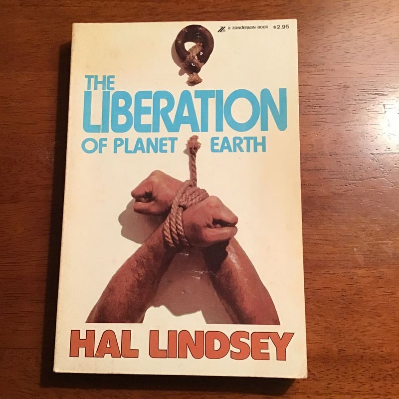 The Liberation of Planet Earth 