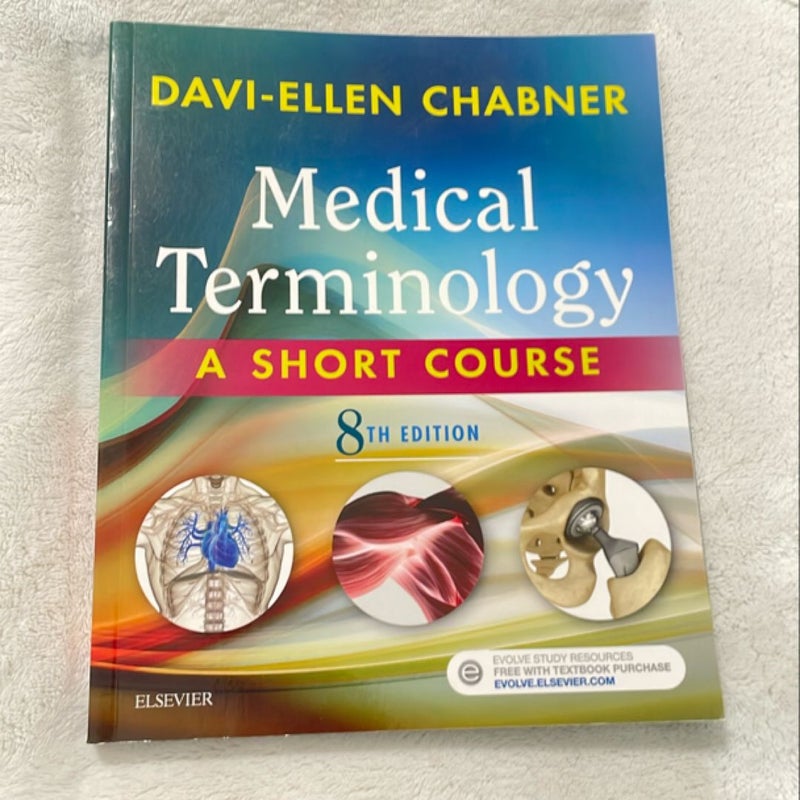 Medical Terminology: a Short Course