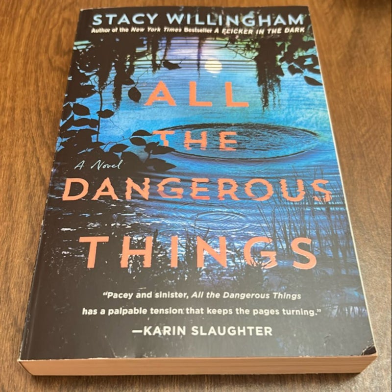 All the Dangerous Things