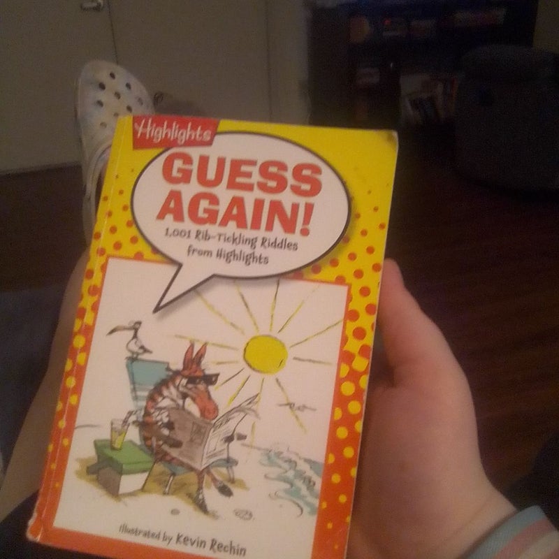 Guess Again!