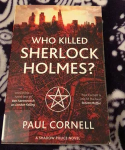 Who Killed Sherlock Holmes?: Shadow Police 3
