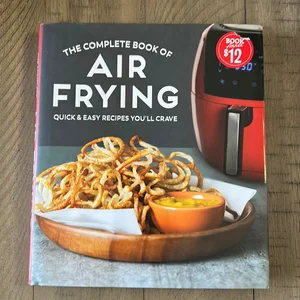 The Complete Book of Air Frying