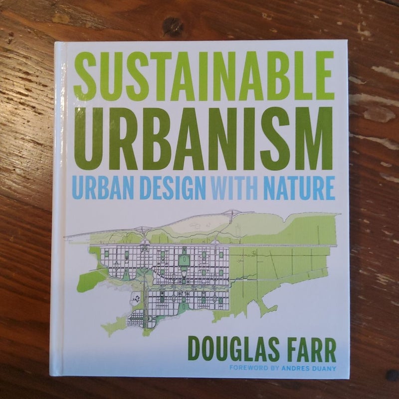 Sustainable Urbanism