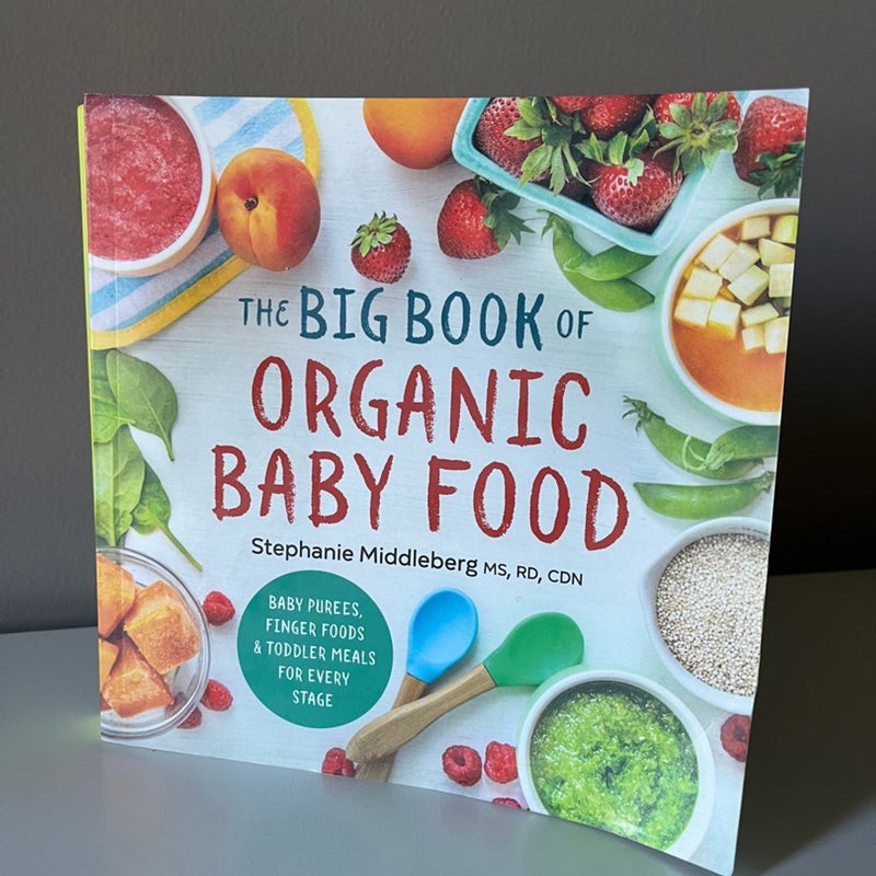 The Big Book of Organic Baby Food