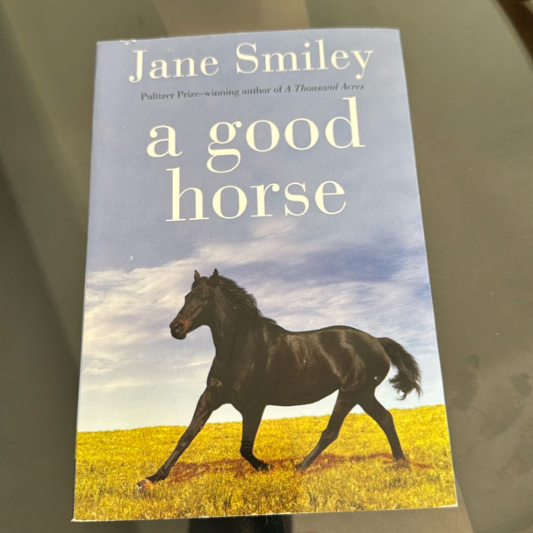 A Good Horse