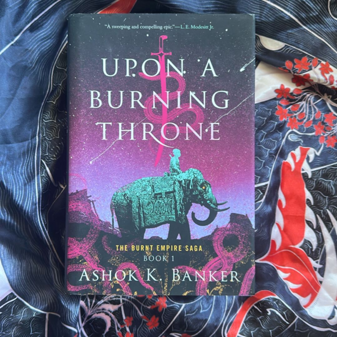 Upon a Burning Throne