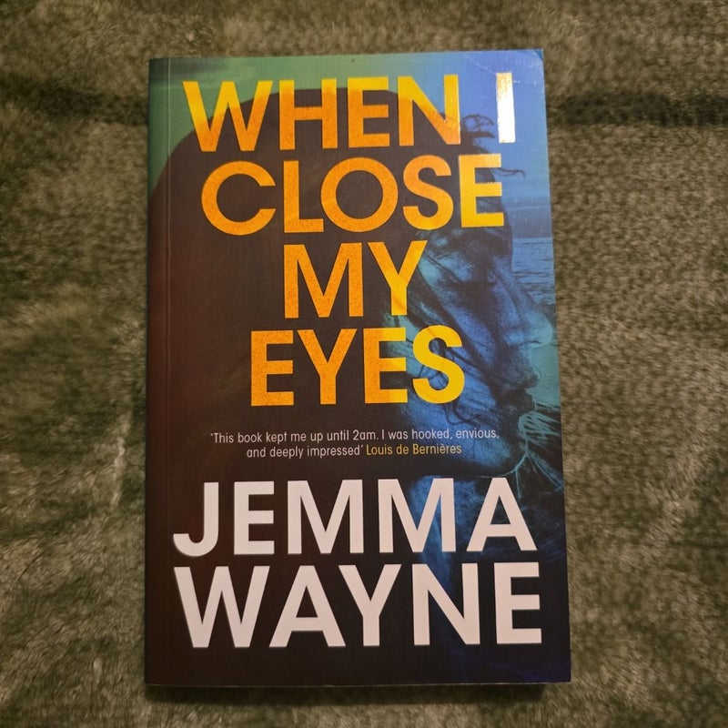 When I Close My Eyes