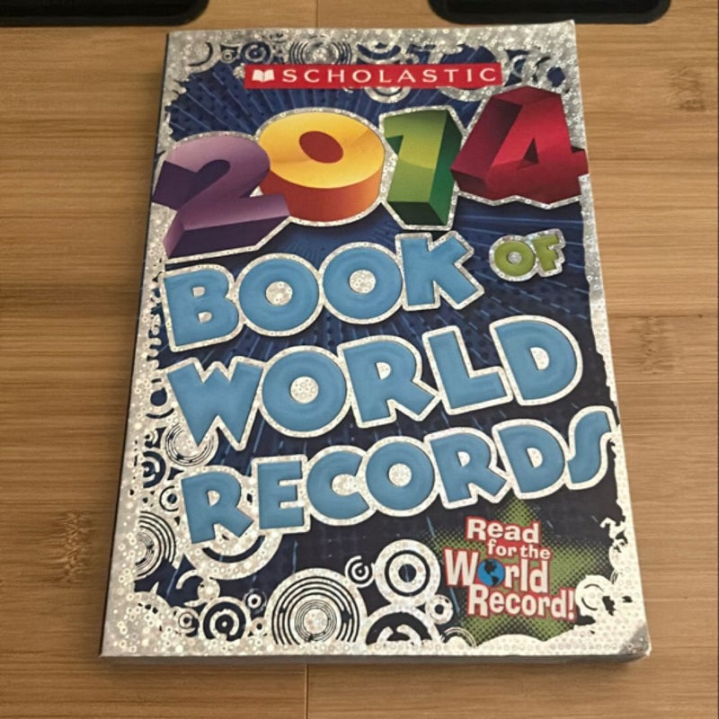 Scholastic Book of World Records 2014