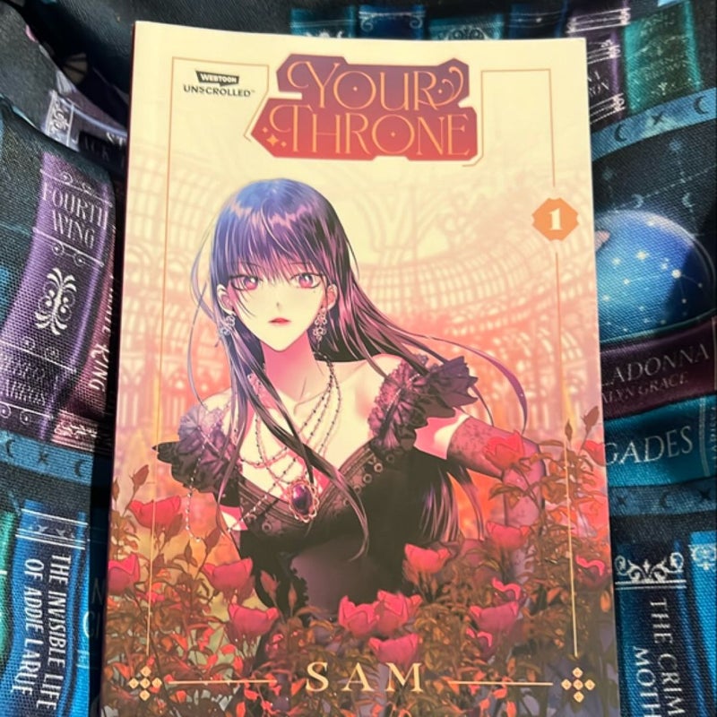 Your Throne Volume One