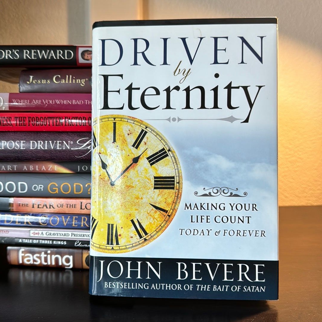 Driven by Eternity