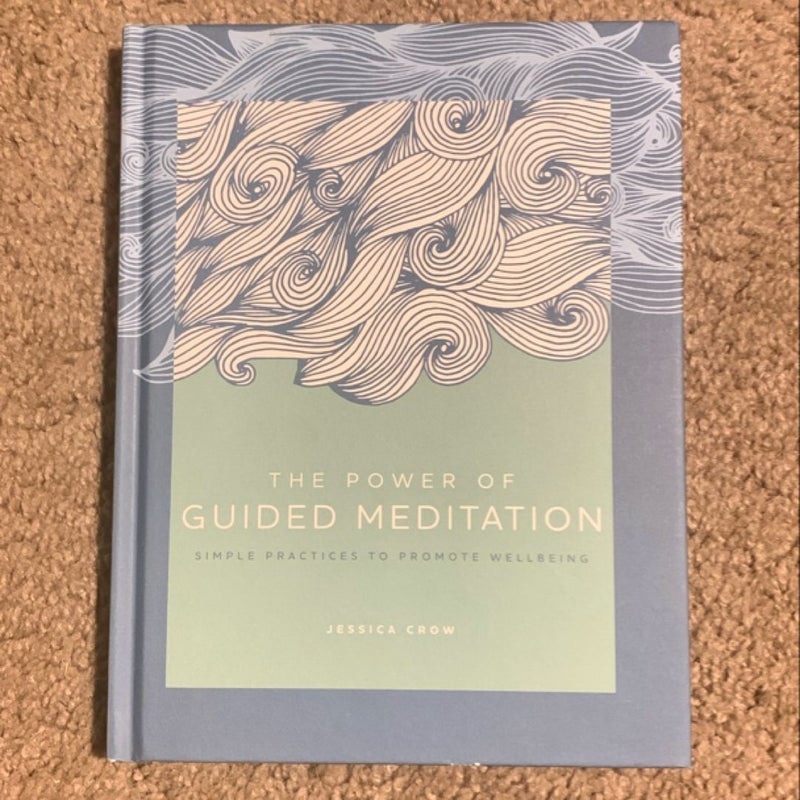 The Power of Guided Meditation