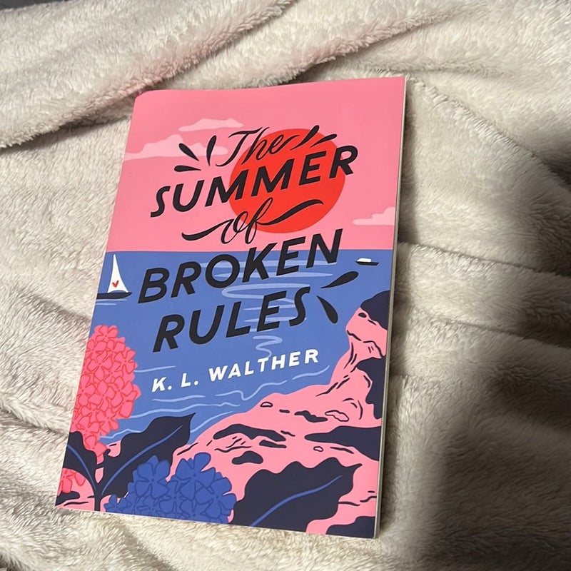 The Summer of Broken Rules