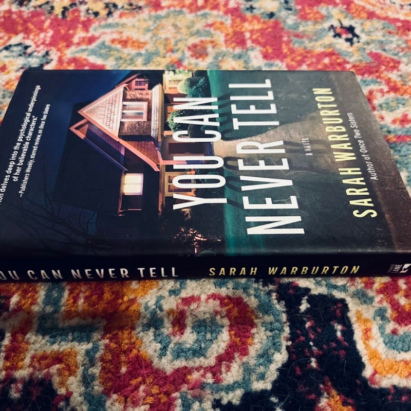 You Can Never Tell: A Novel - Hardcover By Warburton, Sarah - VERY GOOD