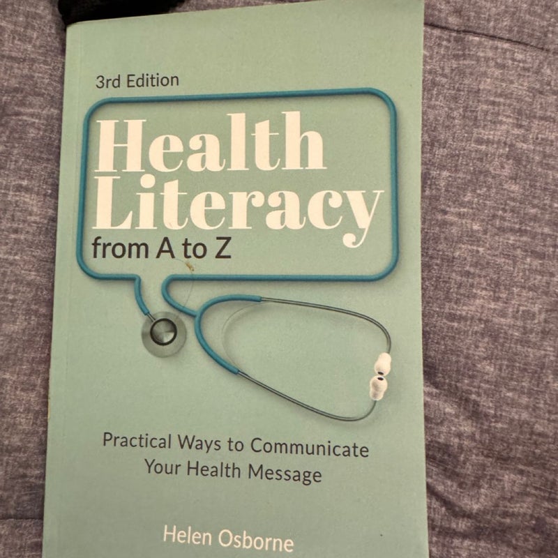 Healthcare literacy from A to Z