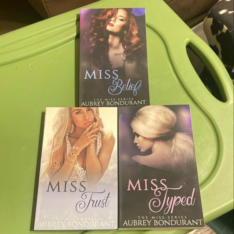 Miss Trust, Miss Belief and Miss Typed