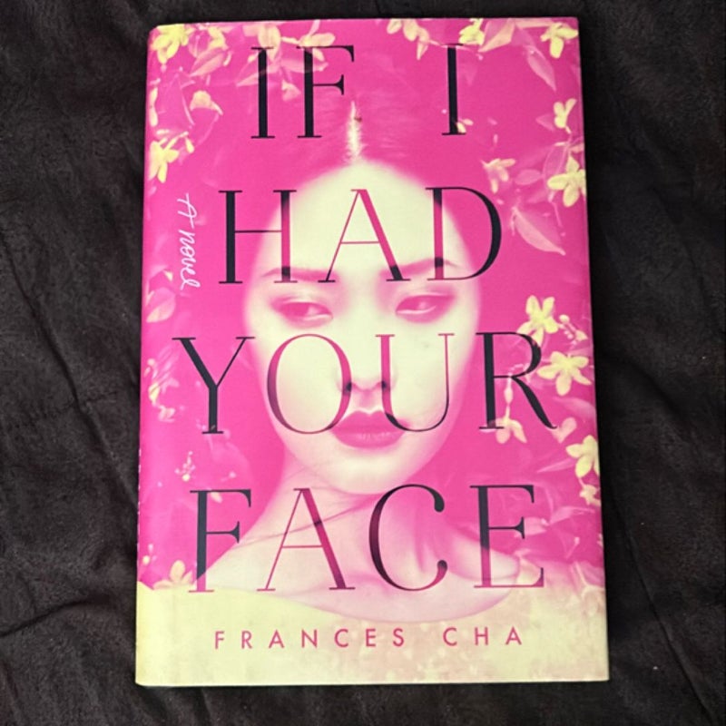 If I Had Your Face