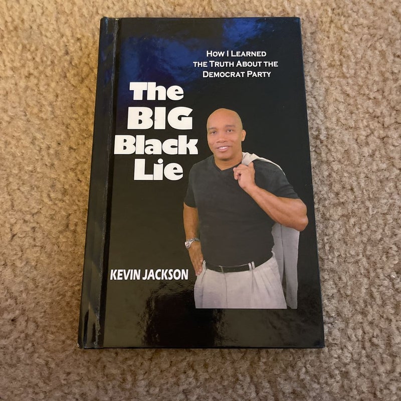 The Big Black Lie