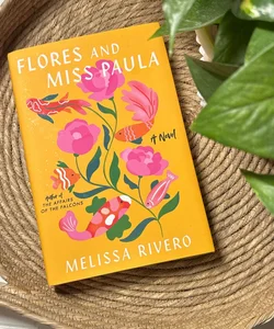 Flores and Miss Paula