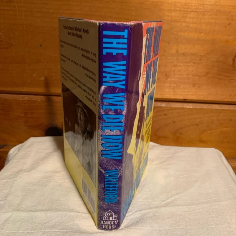 The Way We Die Now (1st ed)