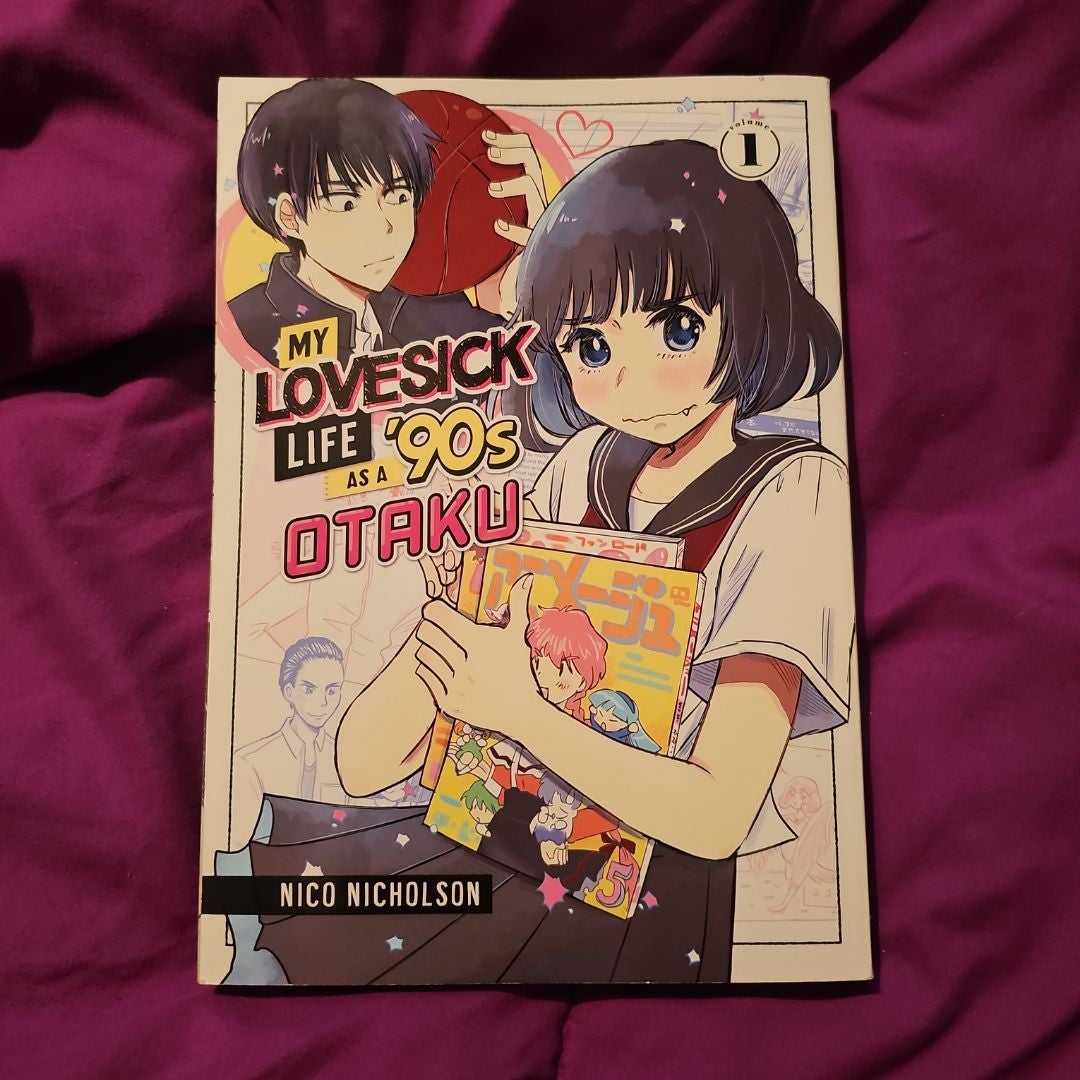 My Lovesick Life As a '90s Otaku 1