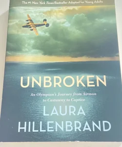 Unbroken (the Young Adult Adaptation)